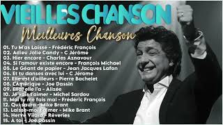 Vieilles Chanson Les 100 Plus Belles Chansons Francaise en Tous Nostalgie Chansons Françaises [upl. by Etessil212]