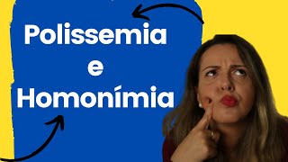 Diferença entre Polissemia e Homonímia [upl. by Acquah]