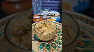 Healthy  Dalia sheera  Recipe  How to make Dalia  high protein  Rich in fibre no sugar  lapsi [upl. by Anayaran]