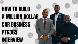 How To Start An Auto Broker Business W PTG365│Entrepreneur Podcast [upl. by Nnaharas]