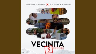 Vecinita 3 Remix [upl. by Aitan]