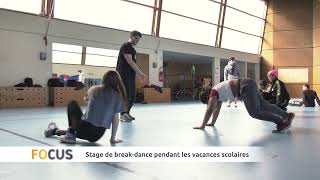 FOCUS  Stage de breakdance pendant les vacances scolaires [upl. by Aruasi]