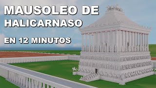 El MAUSOLEO de Halicarnaso  En 12 MINUTOS [upl. by Aicre]