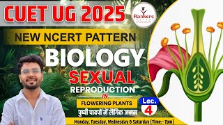 Reproduction in Flowering Plants  HindiEnglish  Lec5  Biology  CUET UG 2025  Rankers Educare [upl. by Lurie440]