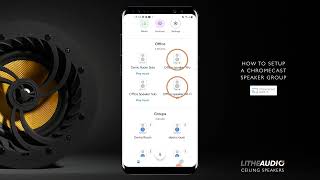 How to Setup a Chromecast Speaker Group for Lithe Audio or any speakers with Chromecast builtin [upl. by Ealasaid]