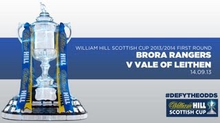 Brora Rangers 10 Vale of Leithen  William Hill Scottish Cup First Round 20132014 [upl. by Sholom]