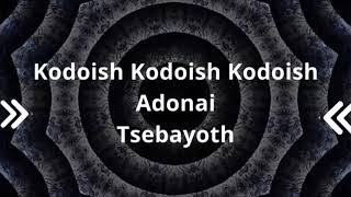 Mantra Kodolsh Kodoish Kodoish AdonalTsebayoth  Remove Energias Negativas [upl. by Lashar865]