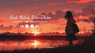 Giọt Nắng Bên Thềm  Thanh Tùng  Harmonica Lofi [upl. by Leen718]