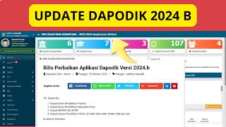 UPDATE DAPODIK 2024 B  BEGINI CARA INSTAL YANG BAIK DAN BENAR [upl. by Ardnohs]