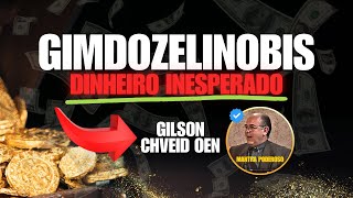 DINHEIRO INESPERADO  GIMDOZELINOBIS  11 MINUTOS POR DIA  Gilson Chveid Oen  MANTRAS 2025 [upl. by Larry]