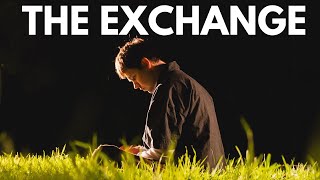 THE EXCHANGE  A Film by Rylen Besler and Omar Benson [upl. by Sashenka288]