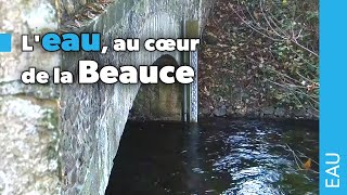 Leau au cœur de la Beauce [upl. by Croydon]