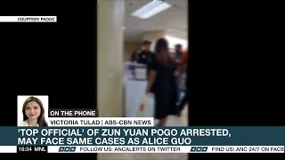 Top official of Zun Yuan POGO arrested may face same cases as Alice Guo  ANC [upl. by Darnell]