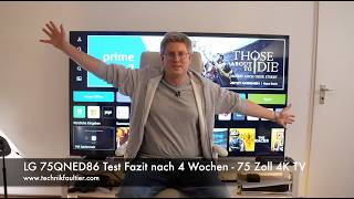 LG 75QNED86 Test Fazit nach 4 Wochen  75 Zoll 4K TV [upl. by Limann742]