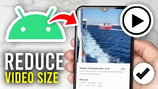 How To Reduce Video File Size On Android  Full Guide [upl. by Yrennalf348]