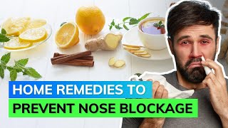 Natural Remedies To Get Rid Of Nose Blockage [upl. by Enilekcaj2]