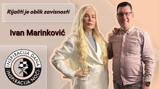 Rijaliti je oblik zavisnosti – Ivan Marinković [upl. by Virge]