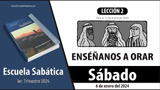 Escuela Sabática  Sábado 6 de enero del 2024  Lección Adultos [upl. by Blainey632]