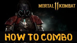 MK11  From Kasual to Kompetitive  How to Combo [upl. by Metah377]