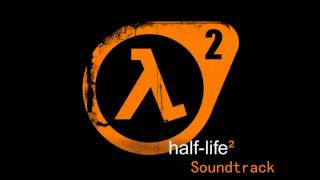 Half Life 2 SoundtrackSingularity [upl. by Adiazteb]