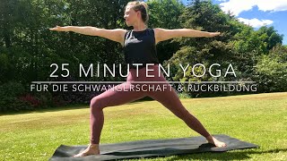 25 Minuten Yoga für die Schwangerschaft amp Rückbildungszeit [upl. by Tapes]