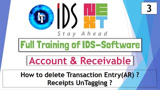 IDS Training  Full Training of Account and Receivable  How to Delete Transaction Entry  IDS 70 [upl. by Justine]