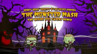 The Monster Mash Boogie Hill Faders Remix [upl. by Layney]