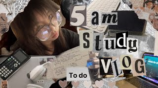 5 am Study Vlog  🗒️⌨️🖋️🕔 BECOME AN ACADEMIC WEAPON [upl. by Hasile]