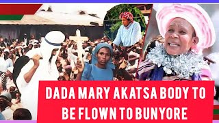 DADA MARY AKATSA BURIAL PLANS  HER BODY TO BE FLOWN TO BUNYORE BEFORE COMING BACK TO NAIROBI [upl. by Kirsti]