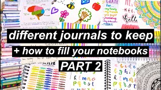 Different Journals To Keep  How To Fill Your Notebooks  PART 2 [upl. by Jacobba]