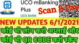 UCO Bank launch ALL in one QR CODE Scanner and Loans Applying from UCO M Banking Plus Application [upl. by Ettevets]