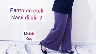 PANTOLON ETEK NASIL KESİLİR DİKİLİR [upl. by Ahs617]