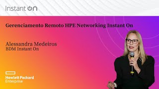 Gerenciamento Remoto HPE Networking Instant On [upl. by Canale]