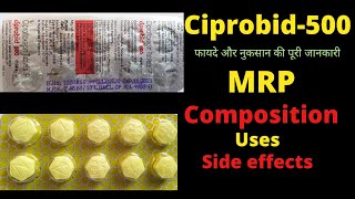 Ciprobid500 Tablet best antibiotic review in hindi  Usescompositionside effect  Ciprofloxacin [upl. by Madlen]