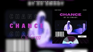 05ChanceOfficial Audio Song  XV Swaggy X MgBeat  Hiphop39 [upl. by Ris]