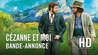 Cézanne et moi  Bandeannonce officielle HD [upl. by Madlin]