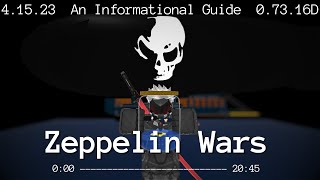 Zeppelin Wars A Finite Guide [upl. by Esirahc383]