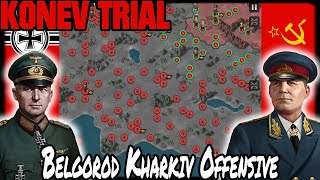 💥 KONEV TRIAL Belgorod Kharkiv Offensive Operation 💥 [upl. by Stark]