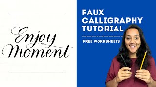 Faux Calligraphy Tutorial for Beginners  Free Worksheets PDF [upl. by Liamaj]