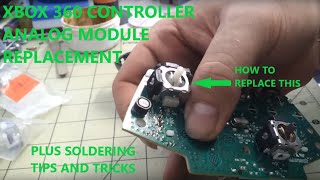 XBOX 360 CONTROLLER ANALOG MODULE REPLACEMENT REPAIR [upl. by Jelle609]