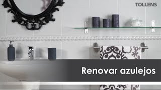 Cómo renovar azulejos [upl. by Malony128]