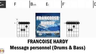 FRANCOISE HARDY Message personnel DRUMS amp BASS FCN GUITAR CHORDS amp LYRICS [upl. by Phenica]