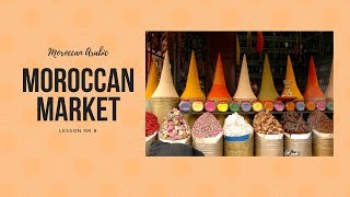 Moroccan market في السوق [upl. by Roice]