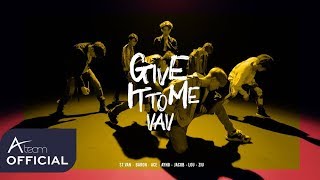 VAV브이에이브이Give It To MePerformance Video [upl. by Leamaj]