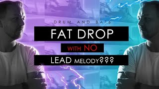 FAT DROP with NO LEAD melody Neurofunk and Dancefloor DNB [upl. by Einra179]