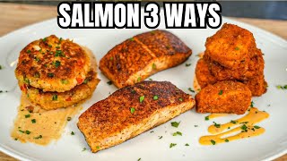 The BEST 3 Ways To Cook Salmon [upl. by Geraud]