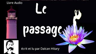 Livre audio  Le passage [upl. by Rebm742]