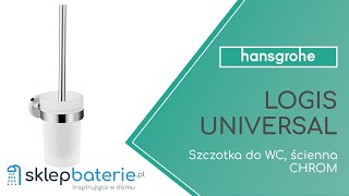 LOGIS UNIVERSAL Szczotka do WC wisząca ścienna Chrom HANSGROHE 41722000  SklepBateriepl [upl. by Ecnedac978]