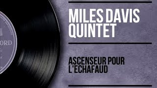 Miles Davis  Ascenseur pour léchafaud  Lift to the Gallows Full Album [upl. by Eissat]