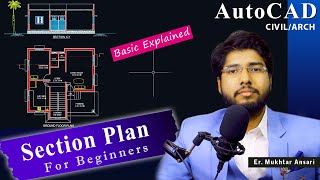 SECTION VIEW IN AutoCAD FOR BEGINNERS  BASIC EXPLAINED  CIVIL ARCH [upl. by Dunc]